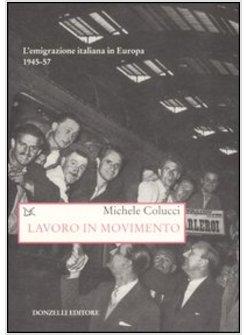 LAVORO IN MOVIMENTO