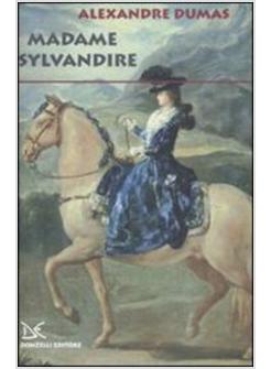 MADAME SYLVANDIRE