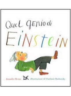 QUEL GENIO DI EINSTEIN