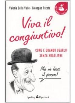 VIVA IL CONGIUNTIVO!