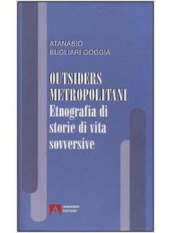 OUTSIDERS METROPOLITANI