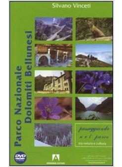 PARCO NAZIONALE DELLE DOLOMITI BELLUNESI CON DVD