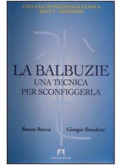 BALBUZIE UNA TECNICA PER SCONFIGGERLA (LA)