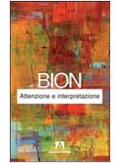 ATTENZIONE E INTERPRETAZIONE