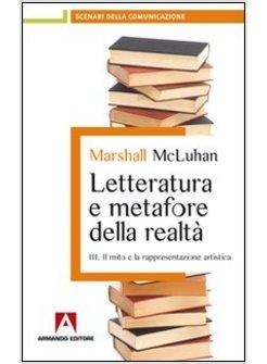 LETTERATURA E METAFORE DELLA REALTA'