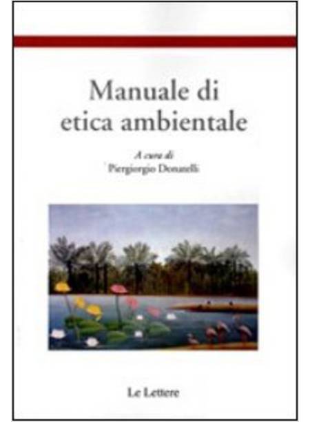 MANUALE DI ETICA AMBIENTALE