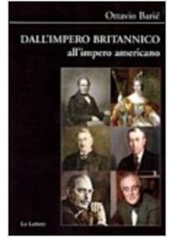 DALL'IMPERO BRITANNICO ALL'IMPERO AMERICANO