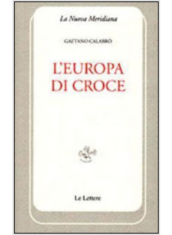 EUROPA DI CROCE (L')