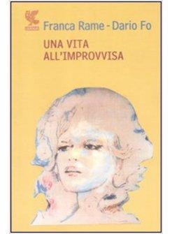 VITA ALL'IMPROVVISA (UNA)