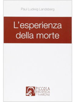 ESPERIENZA DELLA MORTE (L')