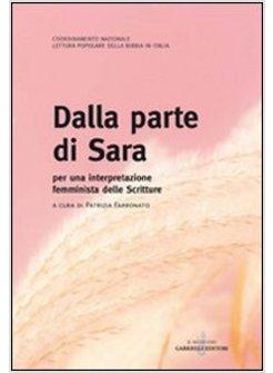 DALLA PARTE DI SARA. PER UNA INTERPRETAZIONE FEMMINISTA DELLA SCRITTURE