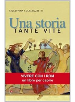 STORIA, TANTE VITE (UNA)