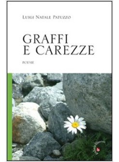 GRAFFI E CAREZZE