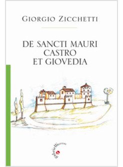 DE SANCTI MAURI CASTRO ET GIOVEDIA