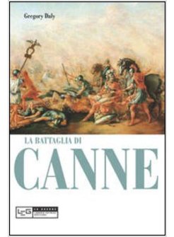 BATTAGLIA DI CANNE (LA)