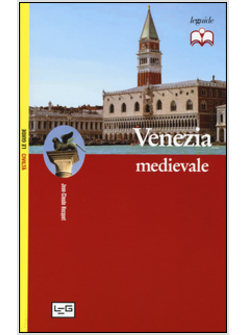 VENEZIA MEDIEVALE