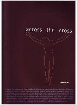 ACROSS THE CROSS