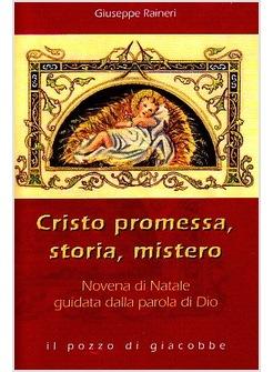 CRISTO PROMESSA STORIA MISTERO NOVENA DI NATALE GUIDATA DALLA PAROLA DI DIO