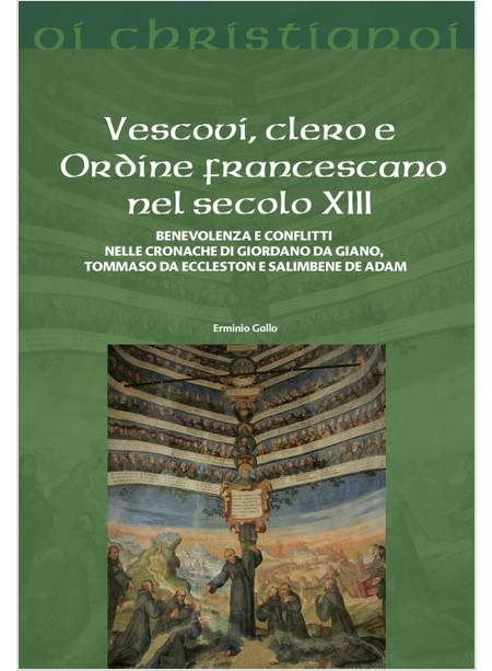 VESCOVI, CLERO E ORDINE FRANCESCANO