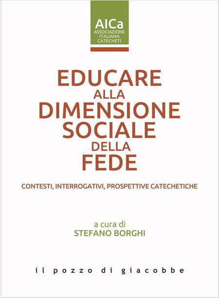 EDUCARE ALLA DIMENSIONE SOCIALE DELLA FEDE