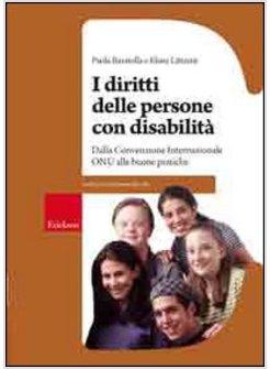 DIRITTI DELLA PERSONA CON DISABILITA'. DALLA CONVENZIONE INTERNAZIONALE ONU ALLE