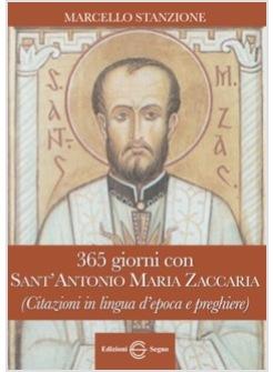 365 GIORNI CON SANT'ANTONIO MARIA ZACCARIA