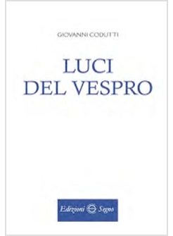 LUCI DEL VESPRO