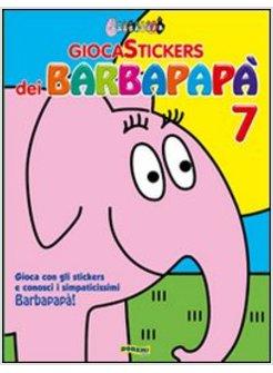 GIOCASTICKERS DEI BARBAPAPA. VOL. 7