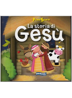 LA STORIA DI GESU'