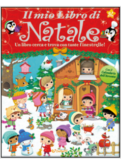 MIO LIBRO DI NATALE. STAR. NATALE CON NOI (IL)