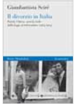 DIVORZIO IN ITALIA PARTITI CHIESA SOCIETA' CIVILE (IL)