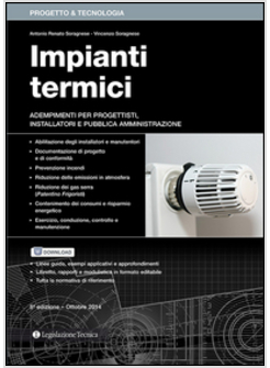 IMPIANTI TERMICI. ADEMPIMENTI PER PROGETTISTI, INSTALLATORI E PUBBLICA AMMINISTR