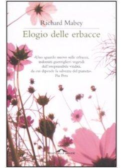 ELOGIO DELLE ERBACCE