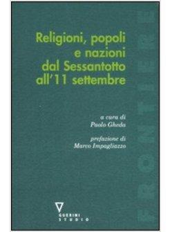 RELIGIONI POPOLI E NAZIONI DAL SESSANTOTTO ALL'11 SETTEMBRE