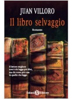 LIBRO SELVAGGIO (IL)