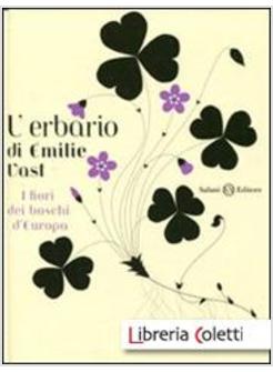 L' ERBARIO. I FIORI DEI BOSCHI D'EUROPA