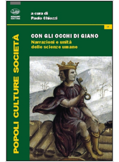 CON GLI OCCHI DI GIANO. NARRAZIONI E UNITA' DELLE SCIENZE UMANE