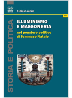 ILLUMINISMO E MASSONERIA NEL PENSIERO POLITICO DI TOMMASO NATALE