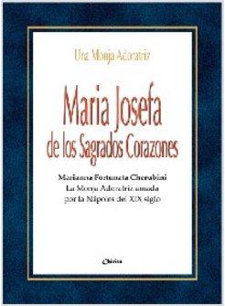 MARIA JOSEFA DE LOS SAGRADOS CORAZONES