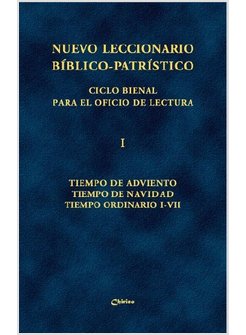 NUOVO LECCIONARIO BI'BLICO-PATRI'STICO. CICLO BIENAL PARA EL OFICIO DE LECTURA