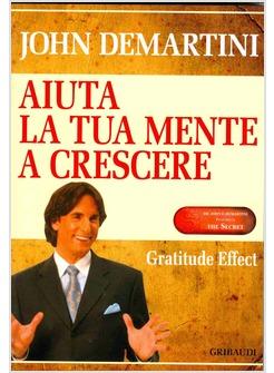 AIUTA LA TUA MENTE A CRESCERE GRATITUDE EFFECT