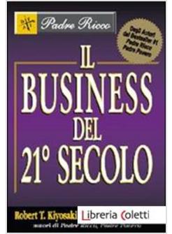 IL BUSINESS DEL 21° SECOLO