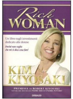 RICH WOMAN. UN LIBRO SUGLI INVESTIMENTI PER LE DONNE