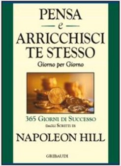 Saggezza di Andrew Carnegie. I 17 principi del successo di Hill Napoleon -  Il Libraio