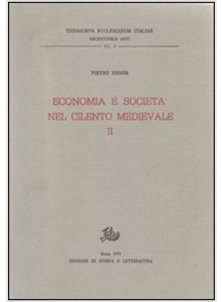 ECONOMIA E SOCIETA' DEL CILENTO MEDIOEVALE