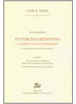 PLUTARCHUS REDIVIVUS? LA BOETIE E I SUOI INTERPRETI