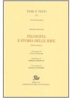 FILOSOFIA E STORIA DELLE IDEE