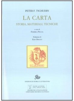 CARTA. STORIA, MATERIALI, TECNICHE (LA)