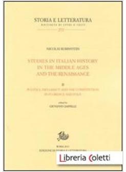 STUDIES IN ITALIAN HISTORY IN THE MIDDLE AGES AND THE RENAISSANCE. VOL. 2: