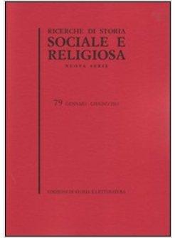 RICERCHE DI STORIA SOCIALE E RELIGIOSA 79